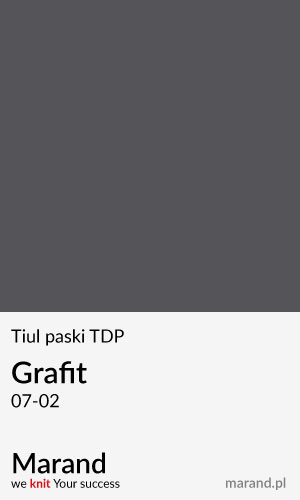 Tiul paski TDP – kolor Grafit 07-02  